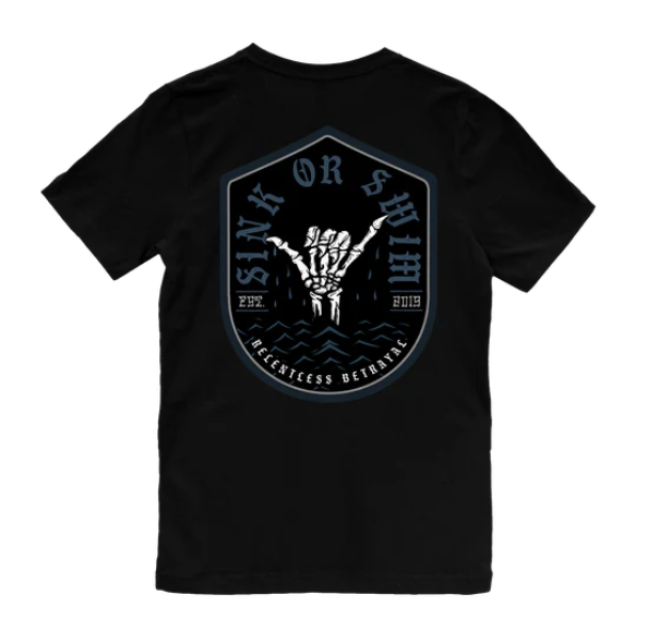 Relentless Betrayal Sink or Swim T-Shirt, Small - RB-SINKSWIM24-S