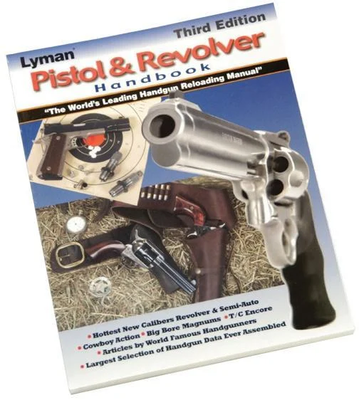 Lyman Pistol Revolver Handbook - 3rd Edition