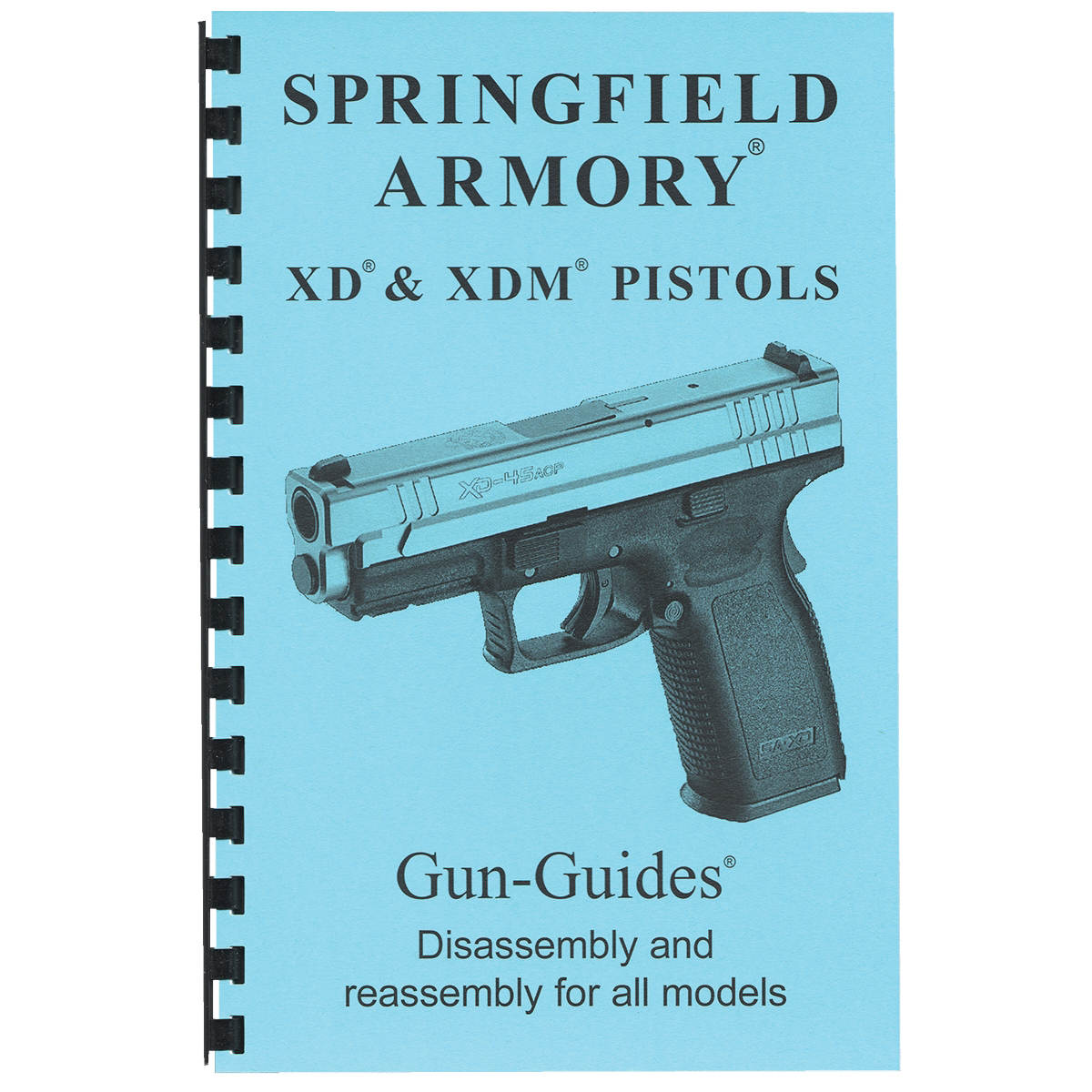 Gun-Guides Springfield XD/XDM Disassembly and Reassembly Guide