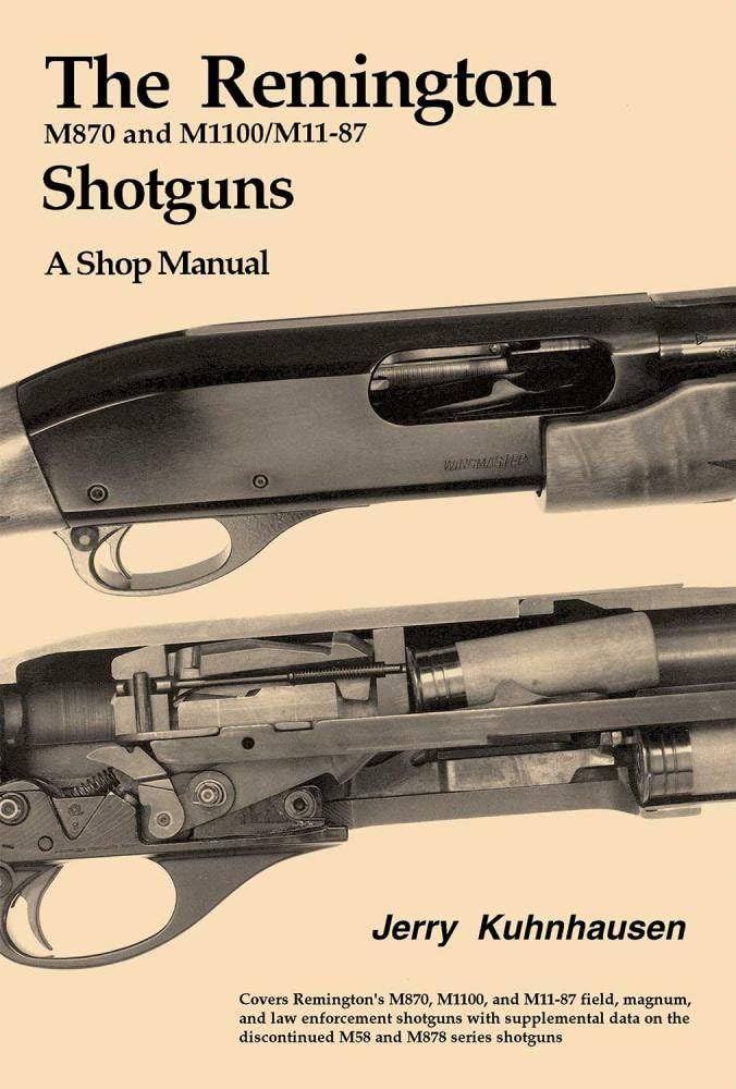 Heritage Gun Books Remington M870 & M1100/M11-87 Shotgun Shop Manual