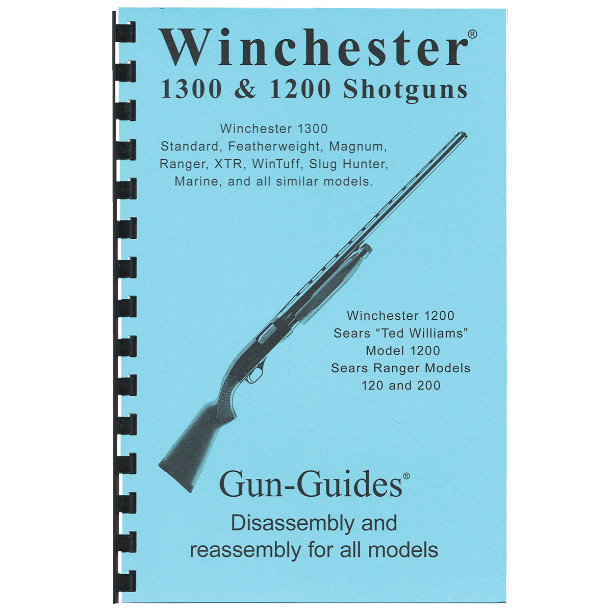 Gun-Guides Winchester 1300/1200 Disassembly and Reassembly Guide