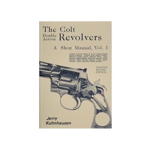 Heritage Gun Books Volume I Colt Double Action Revolver Shop Manual