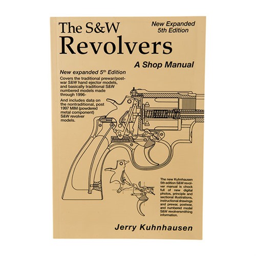 Heritage Gun Books 5th Edition S&W Revolver Shop Manual