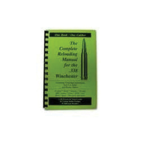 Loadbooks USA .338 Win Mag Complete Reloading Book Manual